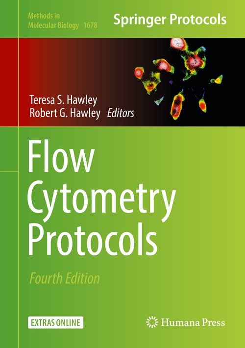 Flow Cytometry Protocols by Teresa S Hawley ISBN 9781493973446
