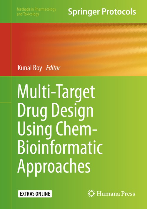 Multi-Target Drug Design Using Chem-Bioinformatic Approaches by Kunal Roy 9781493987320