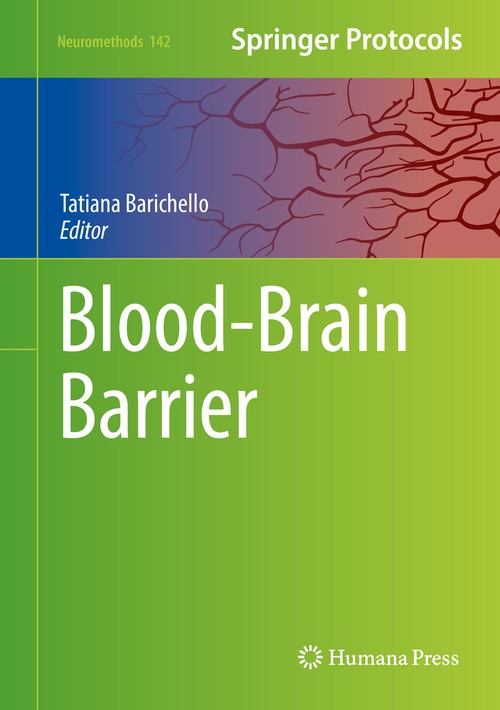 Blood-Brain Barrier by Tatiana Barichello ISBN 9781493989454