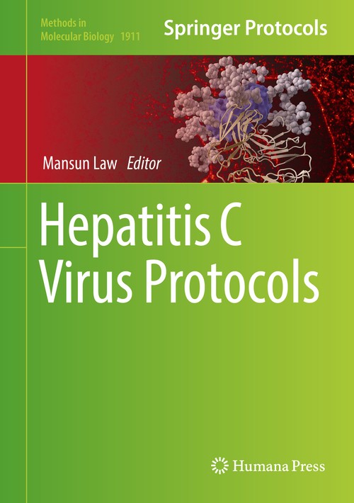 Hepatitis C Virus Protocols by Mansun Law ISBN 9781493989751