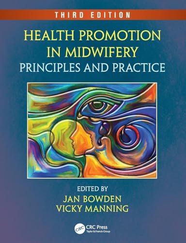 Health Promotion in Midwifery by Jan Bowden ISBN 9781498725569