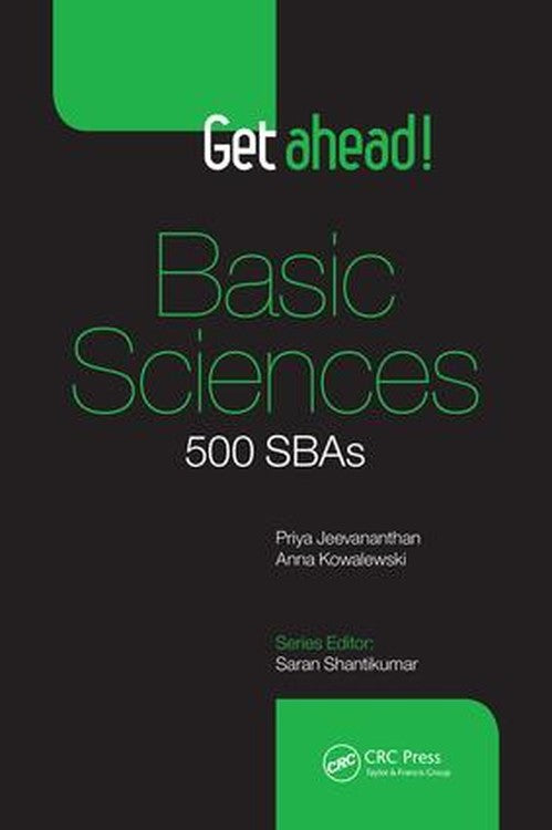 Get Ahead! Basic Sciences by Priya Jeevananthan ISBN 9781498750981