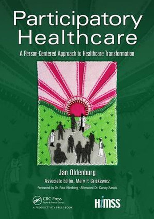 Participatory Healthcare by Jan Oldenburg ISBN 9781498769624