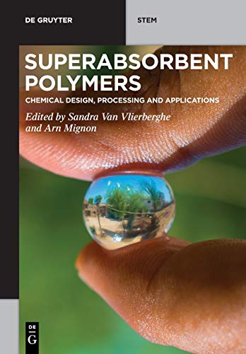 Superabsorbent Polymers by Sandra Van Vlierberghe ISBN 9781501519109