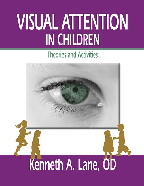 Visual Attention in Children by Kenneth Lane ISBN 9781556429569