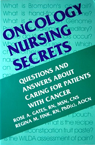 Oncology Nursing Secrets by Rose A Gates ISBN 9781560532101