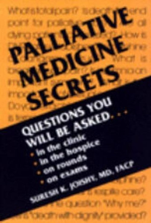 Palliative Medicine Secrets by Suresh K Joishy ISBN 9781560533047