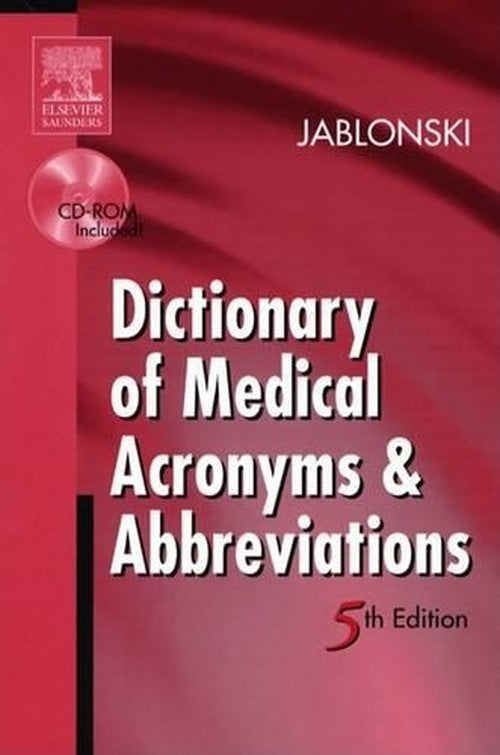 Dictionary of Medical Acronyms & Abbreviations by Stanley Jablonski ISBN 9781560536321