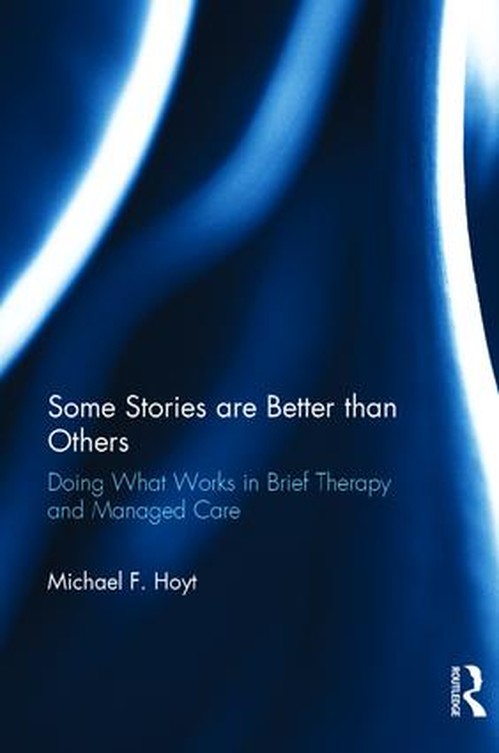 Some Stories are Better than Others by Michael F Hoyt - ISBN 9781583910412