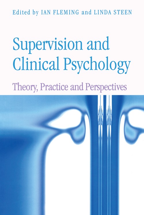 Supervision and Clinical Psychology by Ian Fleming - ISBN 9781583912553