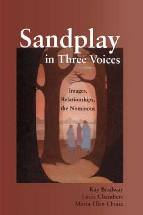 Sandplay in Three Voices by Kay Bradway - ISBN 9781583917299