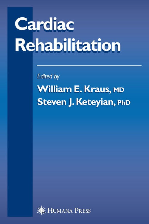 Cardiac Rehabilitation by William Kraus ISBN 9781588297709