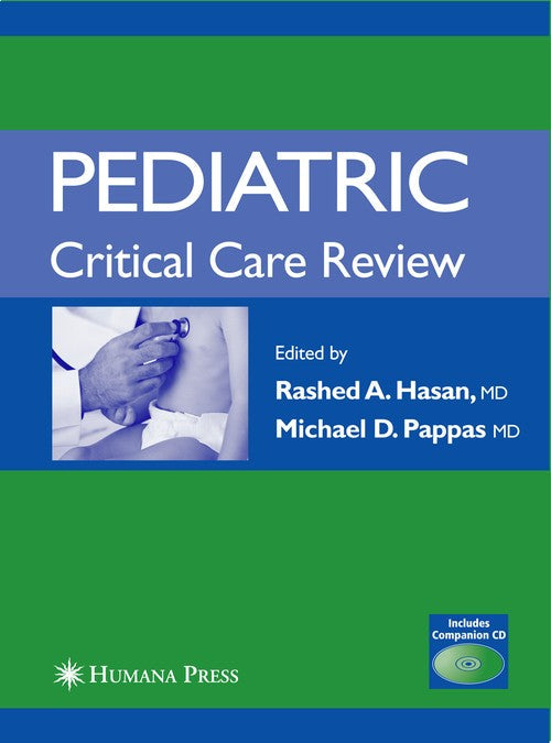 Pediatric Critical Care Review by Rashed A Hasan ISBN 9781588298294