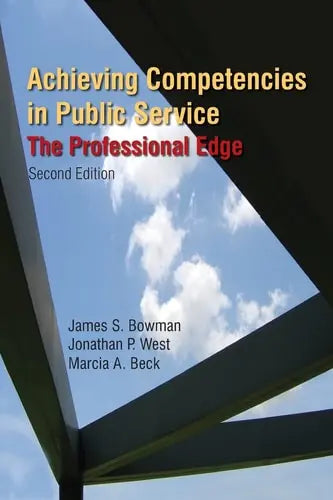 Achieving Competencies in Public Service The Professional Edge ISBN 9780765623485 - front cover