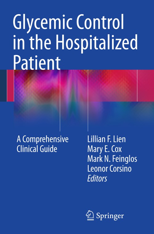 Glycemic Control in the Hospitalized Patient by Lillian F Lien ISBN 9781607610052
