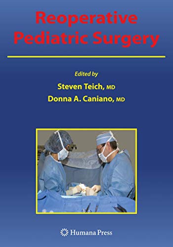 Reoperative Pediatric Surgery by Steven Teich ISBN 9781617377624