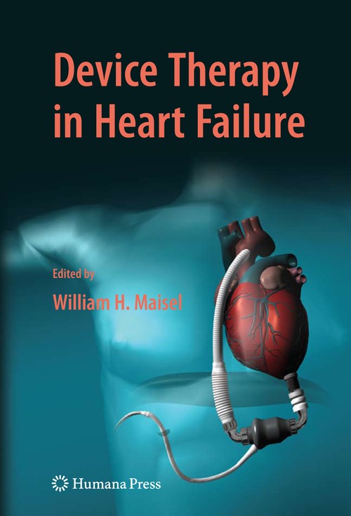 Device Therapy in Heart Failure by William H Maisel ISBN 9781617796586