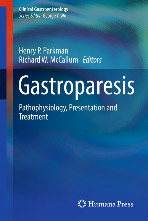 Gastroparesis by Henry P Parkman ISBN 9781617797606