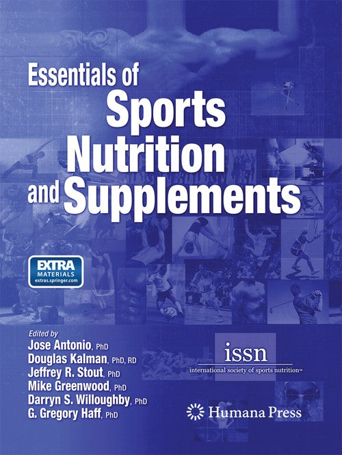 Essentials of Sports Nutrition and Supplements by Jose Antonio ISBN 9781627038157