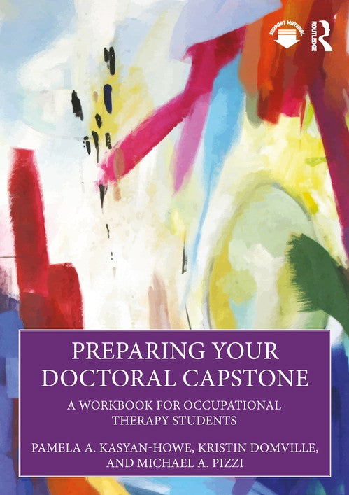Preparing Your Doctoral Capstone by Pamela A Kasyan-Howe ISBN 9781638221029
