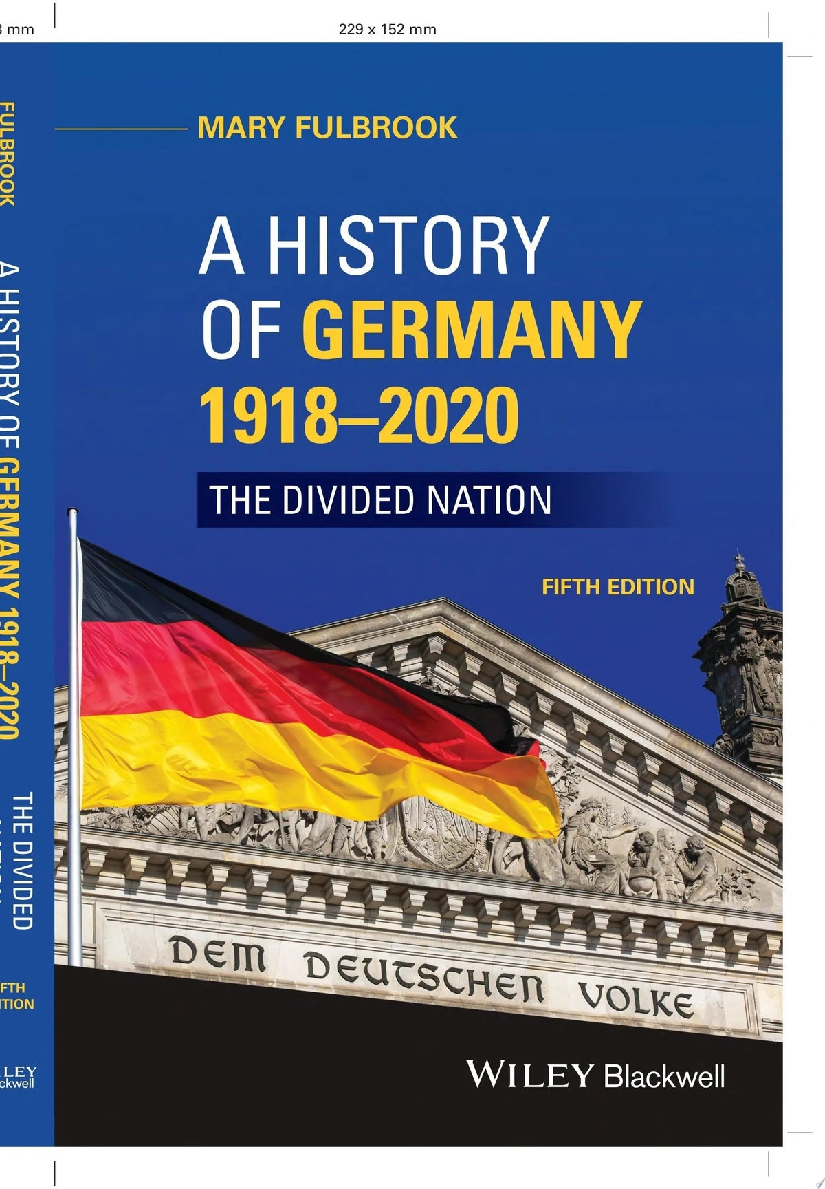 A History of Germany 1918 - 2020 The Divided Nation by Mary Fulbrook 5th Edition - front cover