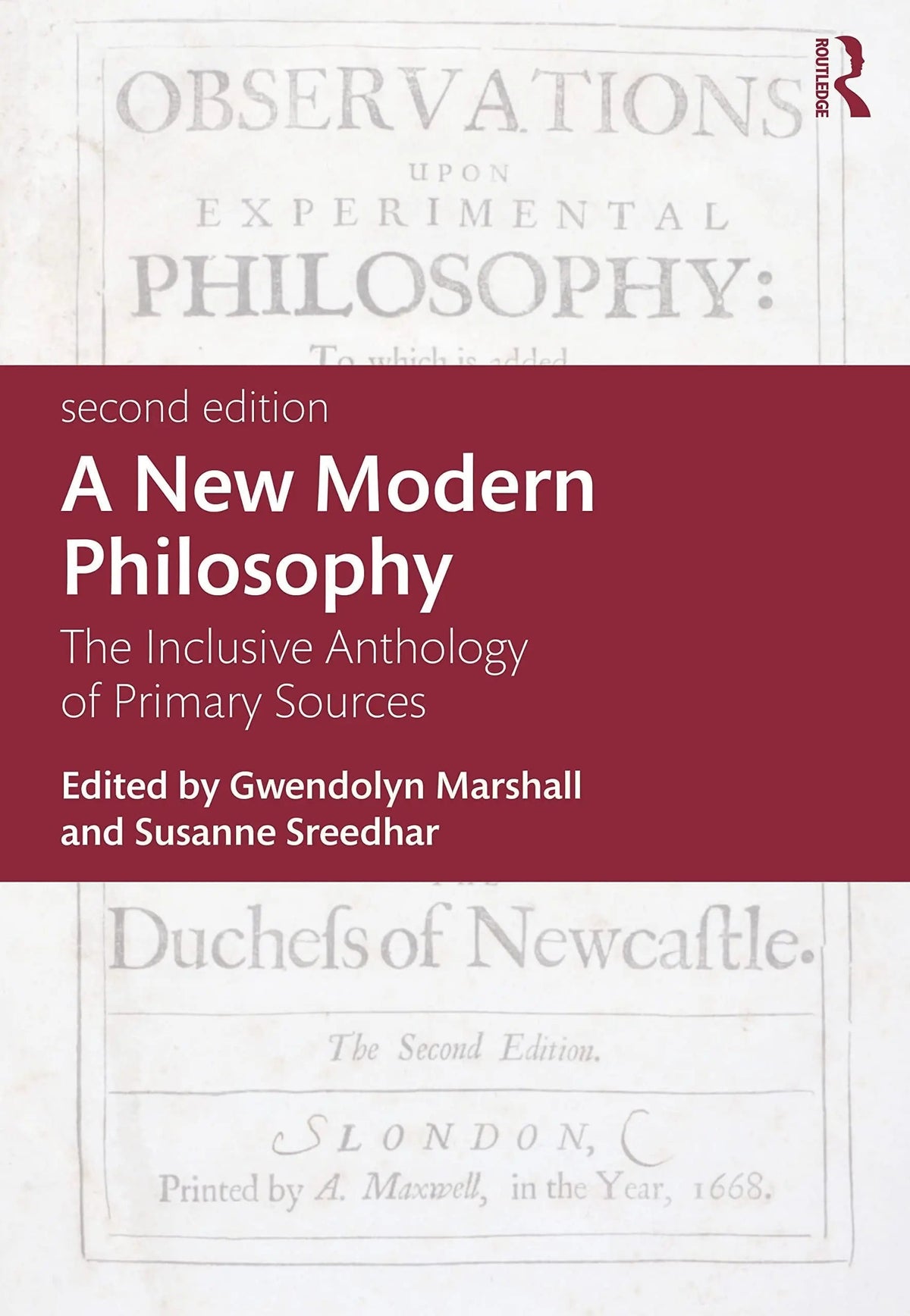 A New Modern Philosophy The Inclusive Anthology of Primary Sources by Gwendolyn Marshall 2nd Edition ISBN 9781032523835 - front cover