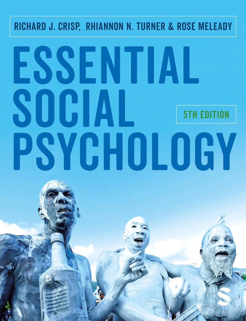 Essential Social Psychology by Richard J. Crisp 5th Edition ISBN 9781529667981