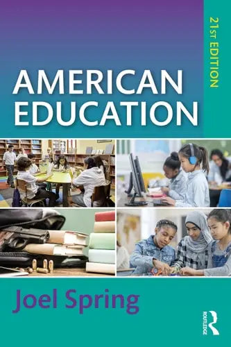 American Education by Joel Spring ISBN: 978-1032580074 - front cover