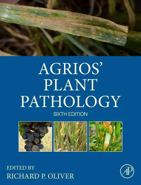 Agrios' Plant Pathology by Richard Oliver 6th Edition ISBN 9780128224298 - front cover