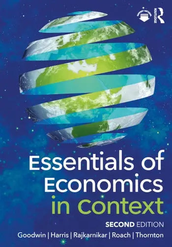 Essentials of Economics in Context by Neva Goodwin ISBN: 978-1032596761 - front cover