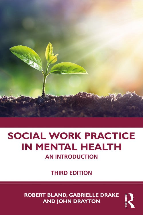 Social Work Practice in Mental Health by Robert Bland ISBN 9781760529499