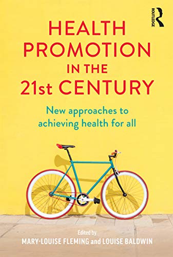 Health Promotion in the 21st Century by Mary-Louise Fleming ISBN 9781760875145