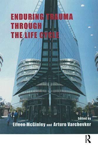 Enduring Trauma Through the Life Cycle by Eileen Mcginley - ISBN 9781780491059
