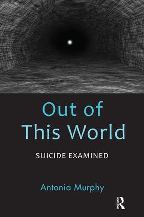 Out of This World by Antonia Murphy ISBN 9781782204879