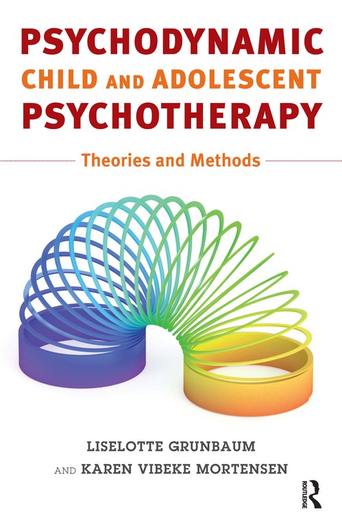 Psychodynamic Child and Adolescent Psychotherapy by Liselotte Grunbaum - ISBN 9781782205227