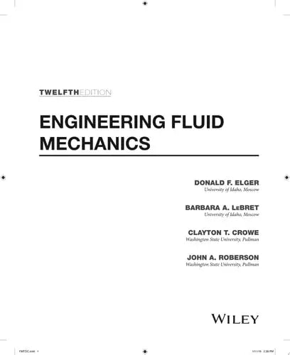 Engineering Fluid Mechanics by Donald F. Elger ISBN: 978-1119723509