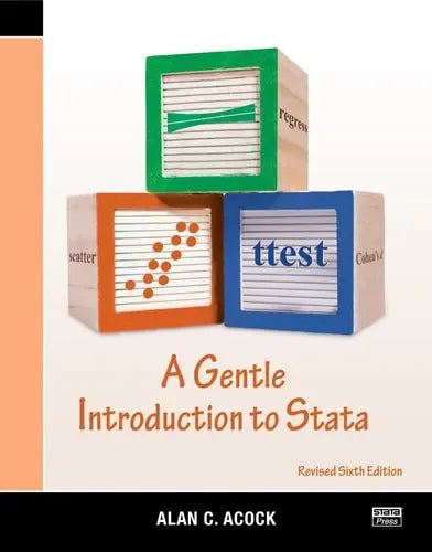 A Gentle Introduction to Stata by Alan C. Acock ISBN: 978-1597183673 - front cover
