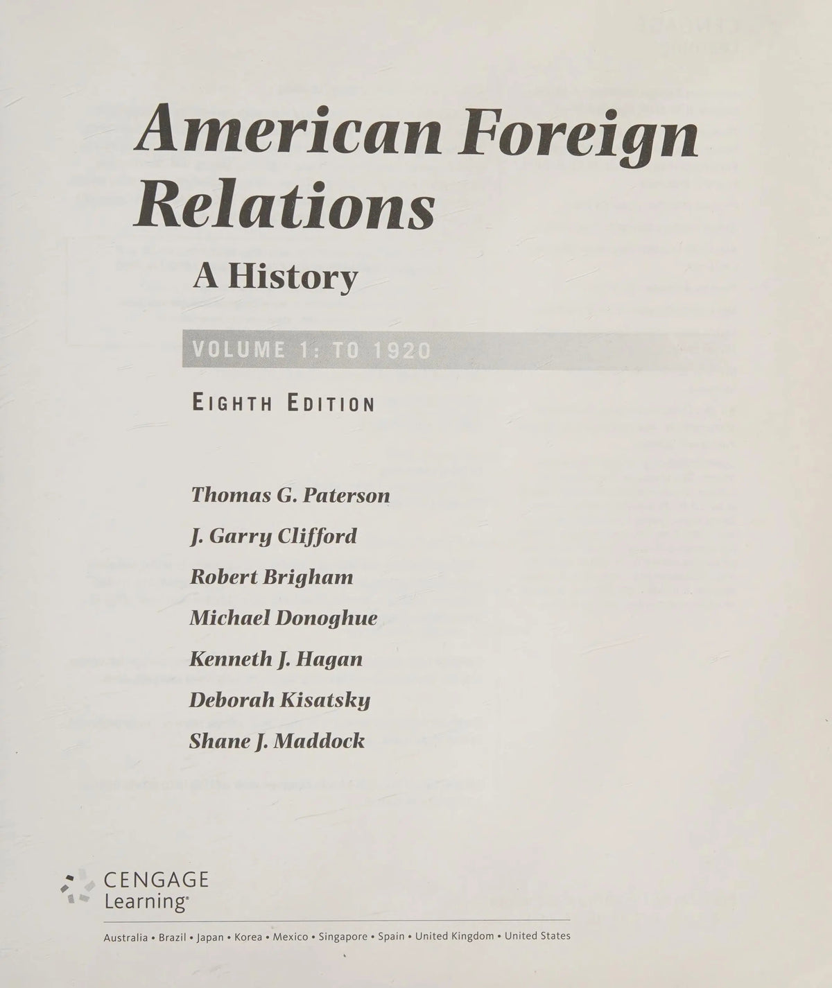 American Foreign Relations: Volume 2: Since 1895 by Thomas Paterson 8th Edition ISBN 9781285433332 - front cover