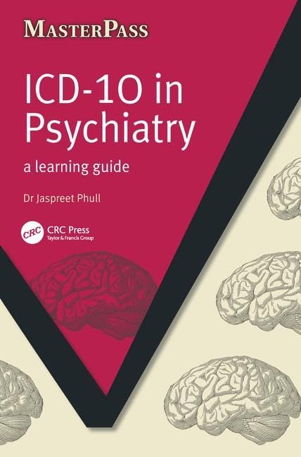 ICD 10 in Psychiatry by Jaspreet Phull - ISBN 9781846195174