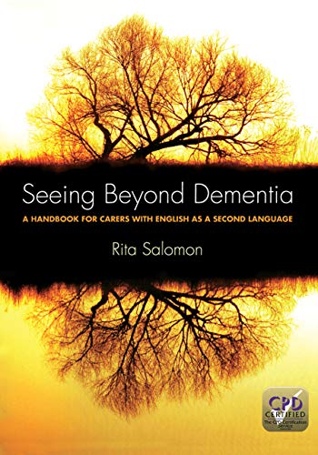 Seeing Beyond Dementia by Rita Salomon ISBN 9781846198922