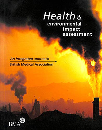 Health and Environmental Impact Assessment by British Medical Association