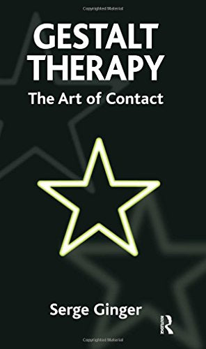 Gestalt Therapy by Serge Ginger - ISBN 9781855755710