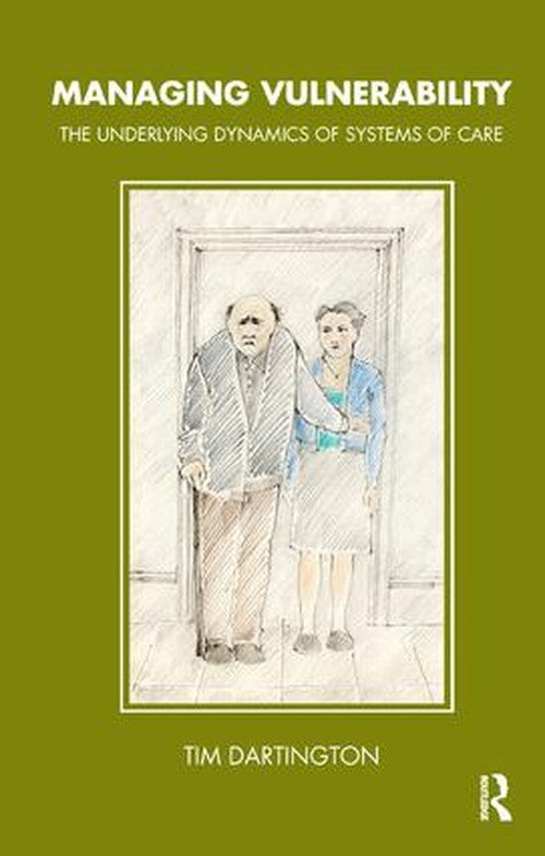Managing Vulnerability by Tim Dartington - ISBN 9781855758889