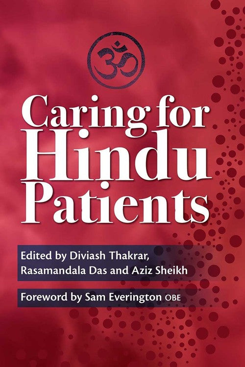 Caring for Hindu Patients by Diviash Thakrar ISBN 9781857755985