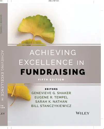 Achieving Excellence in Fundraising by Genevieve G. Shaker - front cover