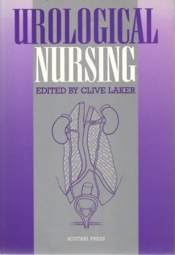 Urological Nursing by Clive Laker ISBN 9781871364842