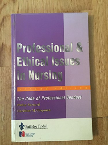 Professional and Ethical Issues in Nursing by Philip Burnard ISBN 9781871364965
