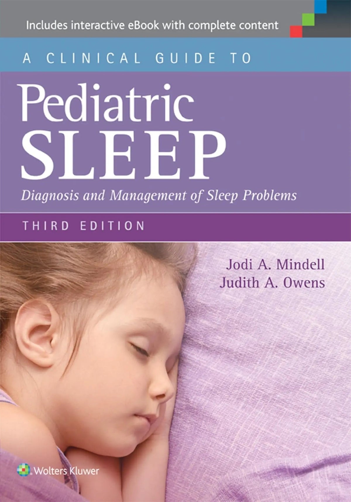 A Clinical Guide to Pediatric Sleep Diagnosis and Management of Sleep Problems by Jodi A. Mindell - front cover