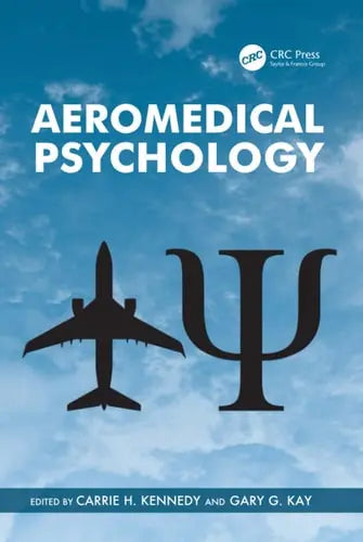 Aeromedical Psychology by Carrie H. Kennedy 978-0754675907 - front cover