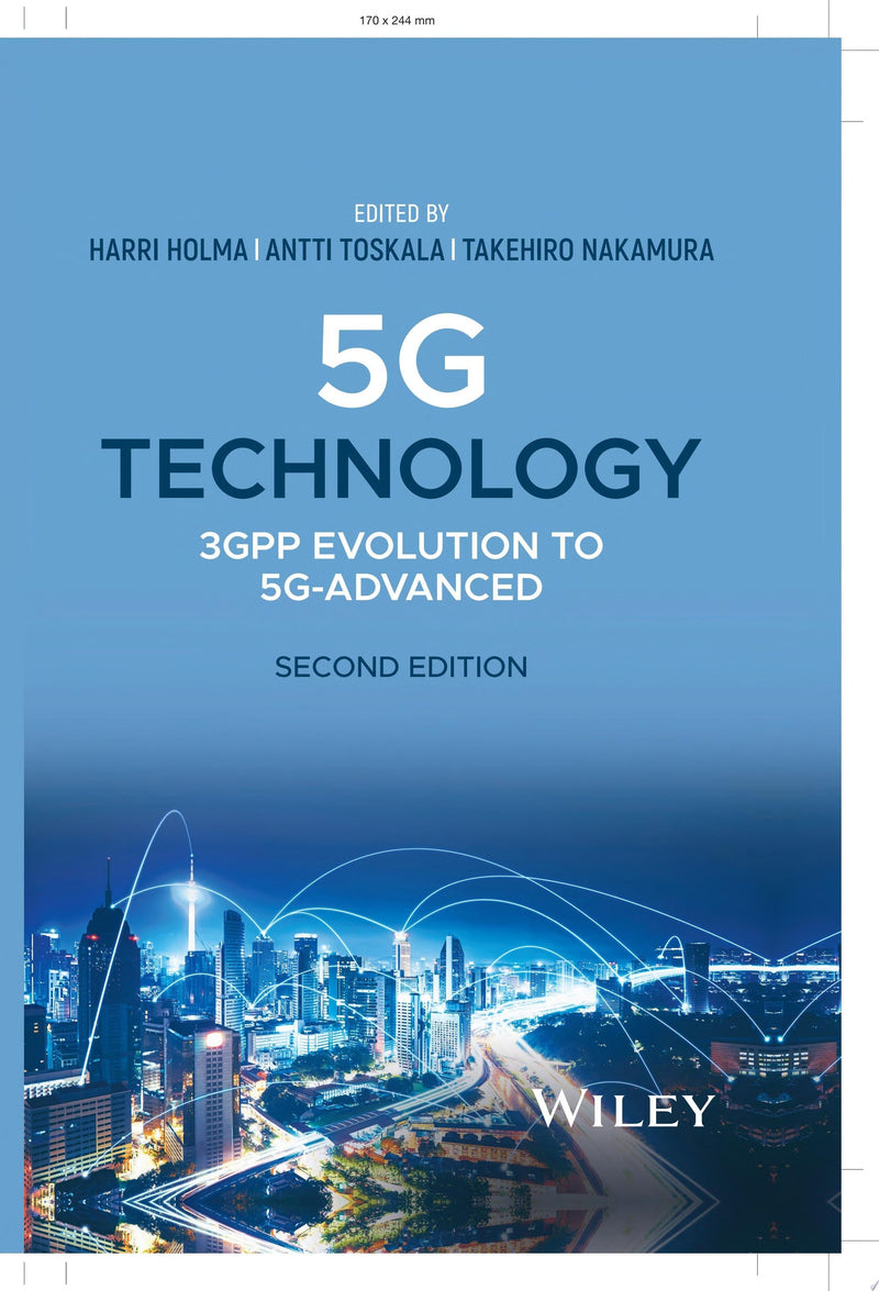 5G Technology 3GPP Evolution to 5G-Advanced 2nd Edition